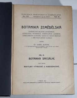 Botanika zemědělská II. - Botanika speciální (část první, druhá - Rostliny výtrusné a nahosemenné / prvoobalné )
