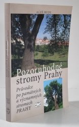 Pozoruhodné stromy Prahy - 