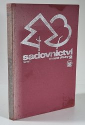 Sadovnictví 2 - Okrasné dřeviny - 