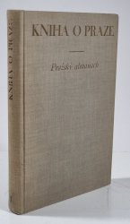 Kniha o Praze I. - pražský almanach  - 