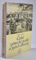 České zámecké památky a jejich dřeviny - 