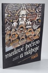 Medové pečivo a nápoje - 