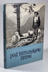 Pod tatranskými štítmi (slovensky) - 