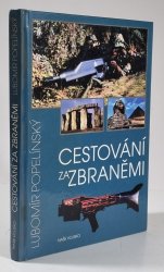 Cestování za zbraněmi - 