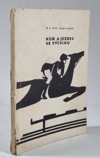 Kůň a jezdec ve výcviku