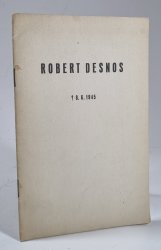 Robert Desnos (+8.6. 1945) - 