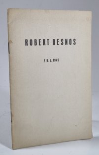 Robert Desnos (+8.6. 1945)