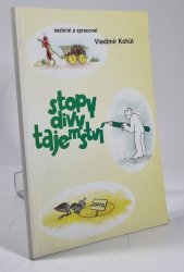 Stopy, divy, tajemství - 