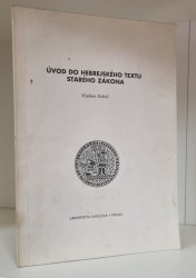 Úvod do hebrejského textu starého zákona - 