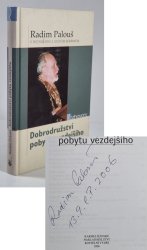 Dobrodružství pobytu vezdejšího - Radim Palouš v rozhovoru s Josefem Beránkem