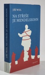 Na střeše je Mendelssohn - 