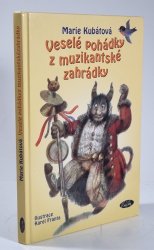 Veselé pohádky z muzikantské zahrádky - 