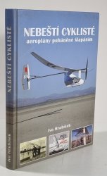 Nebeští cyklisté - Aeroplány poháněné šlapáním - 