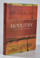 Modlitby - Spojení s naším stvořitelem - 