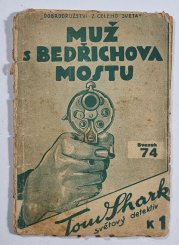 Tom Shark 74 - Muž s Bedřichova mostu - 