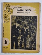 Korunovka mladých sv. 29 - Zlatá ruda - Detektivní příhody Johna Cunninghama