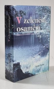 V zeleném osamění
