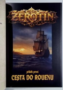 Žerotín - Křest ohněm