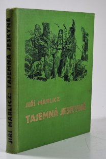 Tajemná jeskyně