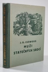 Muži statečných srdcí - 