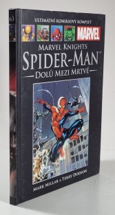  Ultimátní komiksový komplet #063: Marvel Knights Spider-Man: Dolů mezi mrtvé