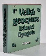 Velká generace - básníci Nyugatu - 