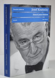 Josef Koutecký - Zůstal jsem klukem - 