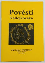 Pověsti Nadějkovska - 