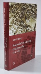 Hospodaření a rozvoj českých měst 1850-1938 - 