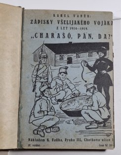 Charašó pán, da? - Zápisky všelijakého vojáka 1914-19