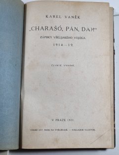 Charašó pán, da? - Zápisky všelijakého vojáka 1914-19