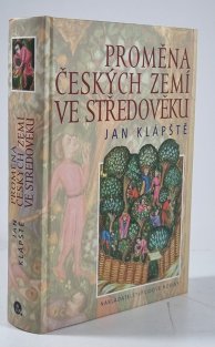 Proměna českých zemí ve středověku