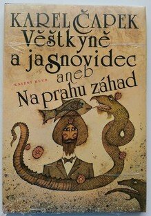 Věštkyně a jasnovidec aneb Na prahu záhad