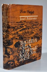 Třicetiletá válka a evropské krize 17. století - 