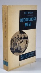 Budoucnost měst - 