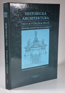 Historická architektura - Věda, výzkum, praxe