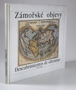 Zámořské objevy - 15. a 16. století a jejich ohlas v českých zemích