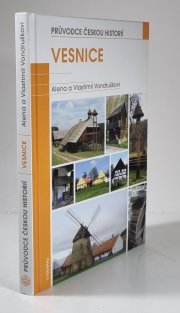 Vesnice - průvodce českou historií