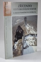 Zříceniny historických staveb a jejich památková ochrana - 