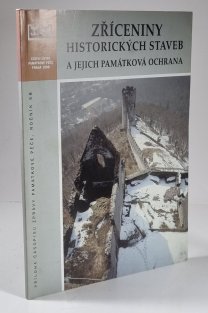 Zříceniny historických staveb a jejich památková ochrana