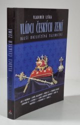 Vládci českých zemí - další rozluštěná tajemství - 