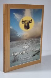Pole slunečního býka - Putování krajinou Kralupska