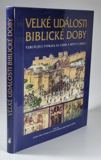 Velké události biblické doby