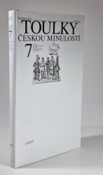 Toulky českou minulostí 7 - 