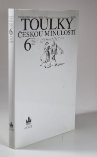 Toulky českou minulostí 6