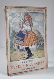 Kulíkův veselá kalendář 1938