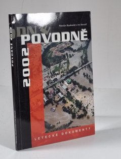 Povodně 2002 - letecké dokumenty