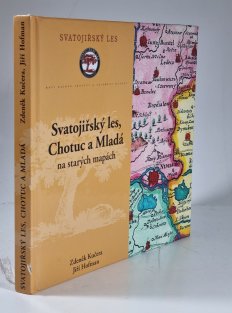 Svatojiřský les, Chotuc a Mladá na starých mapách