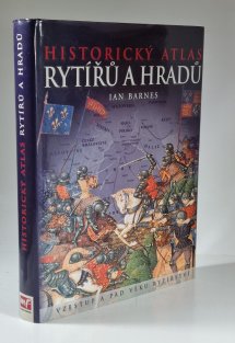 Historický atlas rytířů a hradů