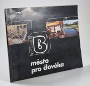 Město pro člověka - Bydlení - 